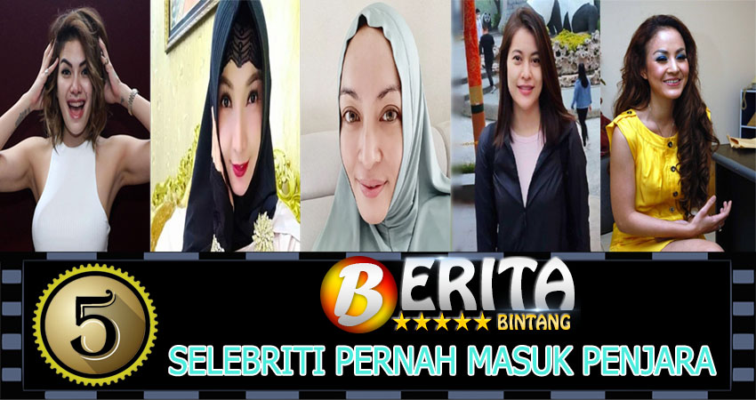 5 Selebriti Pernah Masuk Penjara